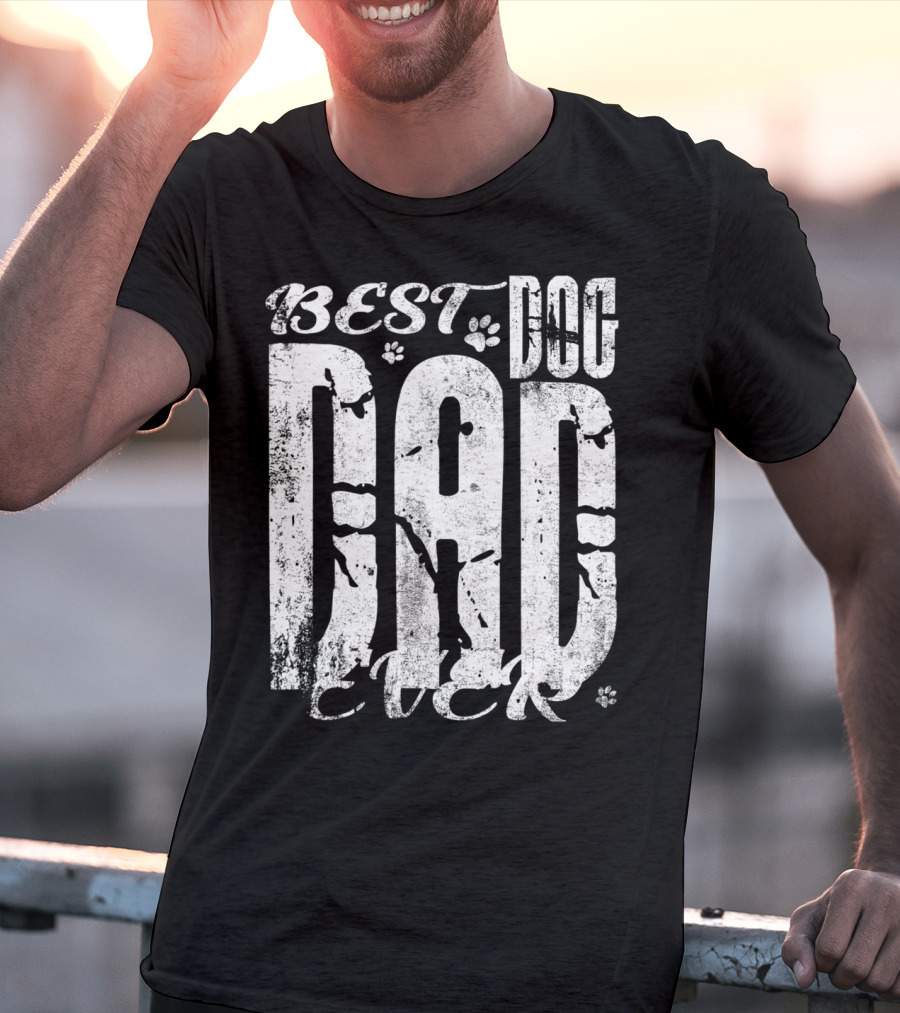 BEST DOG DAD EVER 15 Vintage Distressed Paw Print Text T-Shirt