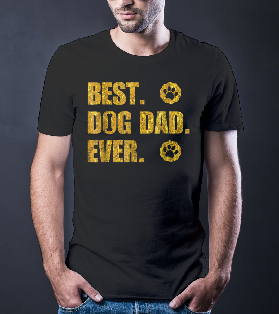 Best Dog Dad Ever Gold Paw Prints T-Shirt