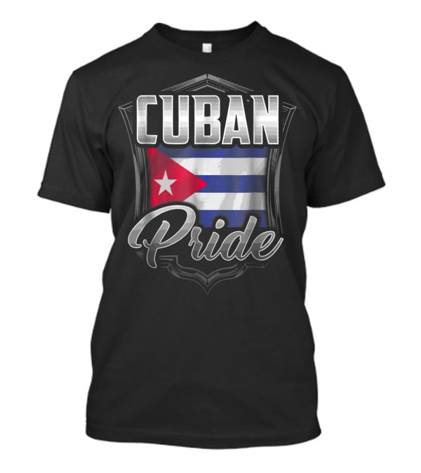 Cuban Pride Cuba Flag Shield Heritage Roots Dad Family 43 T-Shirt