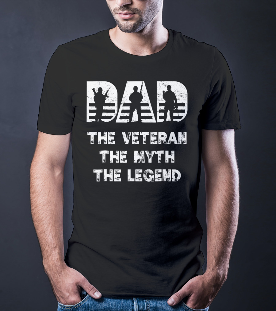 Dad Veteran Myth Legend Perfect For Veteran Dad 55 T-Shirt