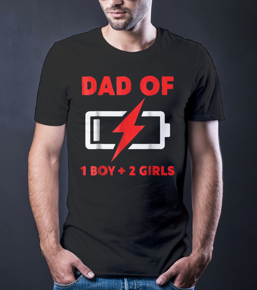 Dad Of 1 Boy 2 Girls Low Battery Symbol Father's Day T-Shirt