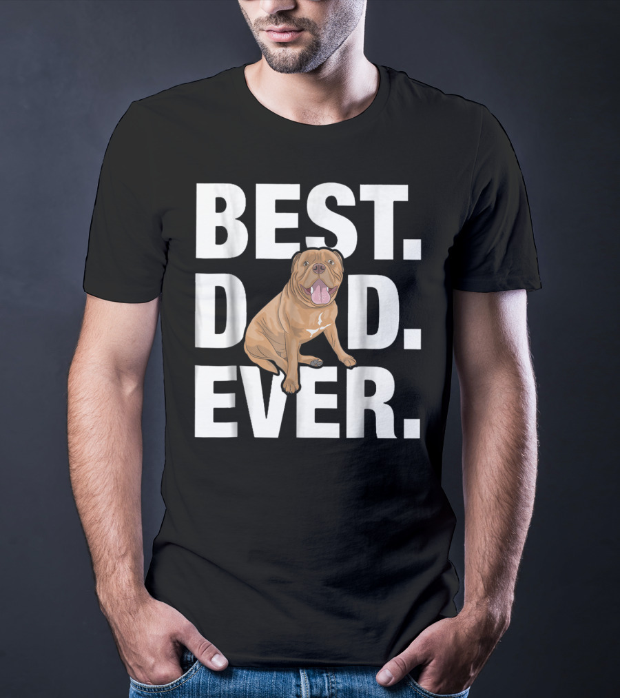 BEST DOGUE DE BORDEAUX DAD EVER FUNNY LOVER27 T-Shirt