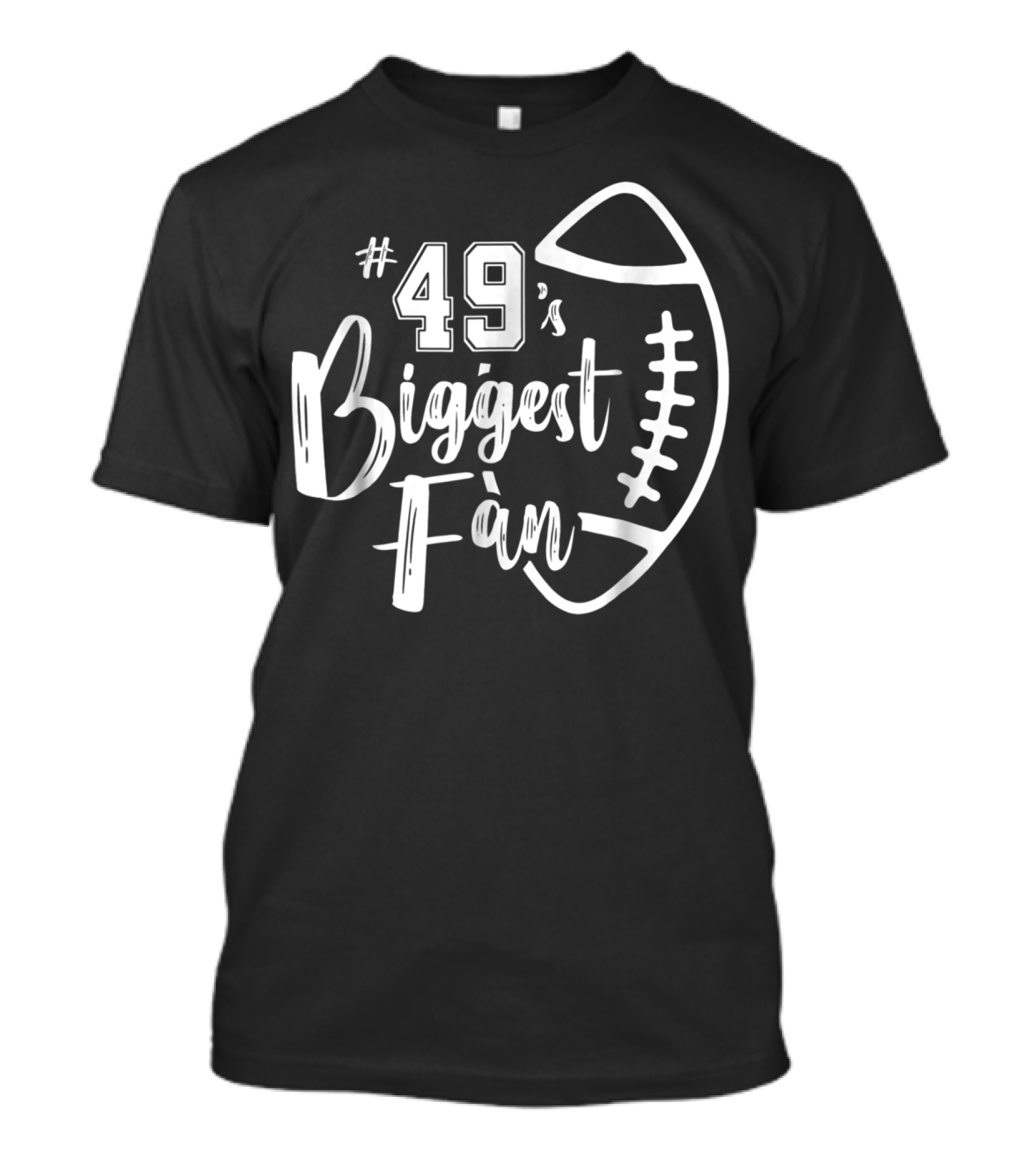 49's Biggest Fan Football Brother T-Shirt