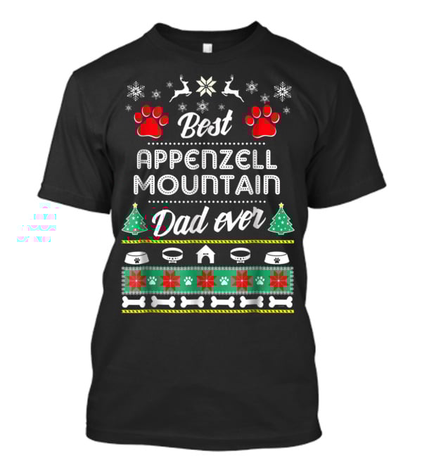 Best Appenzell Mountain Dad Ever T-Shirt
