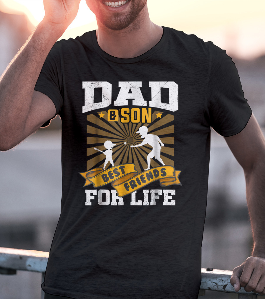 Dad And Son Best Friends For Life Baseball T-Shirt
