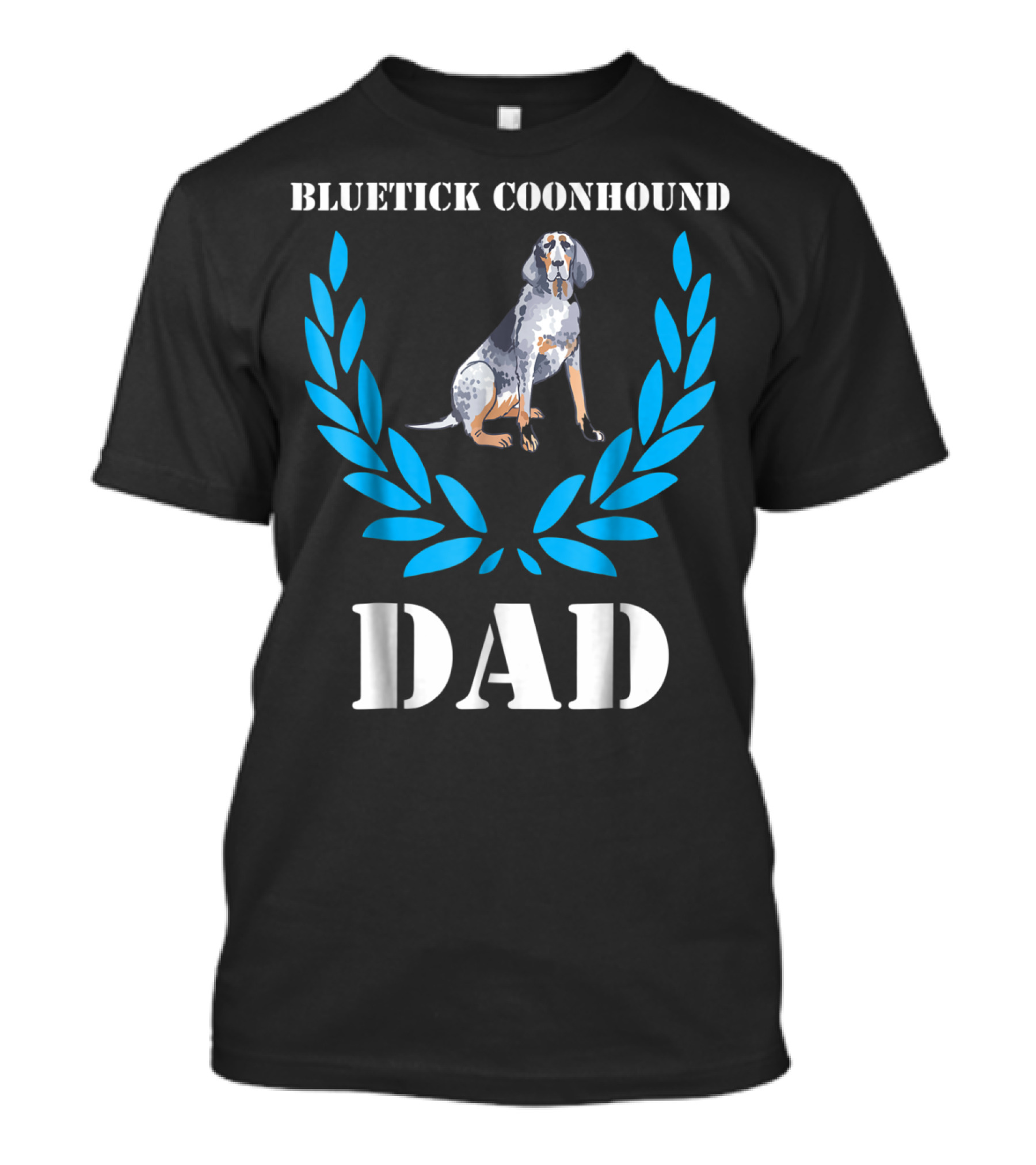 Bluetick Coonhound Dad Laurel Wreath Dog T-Shirt