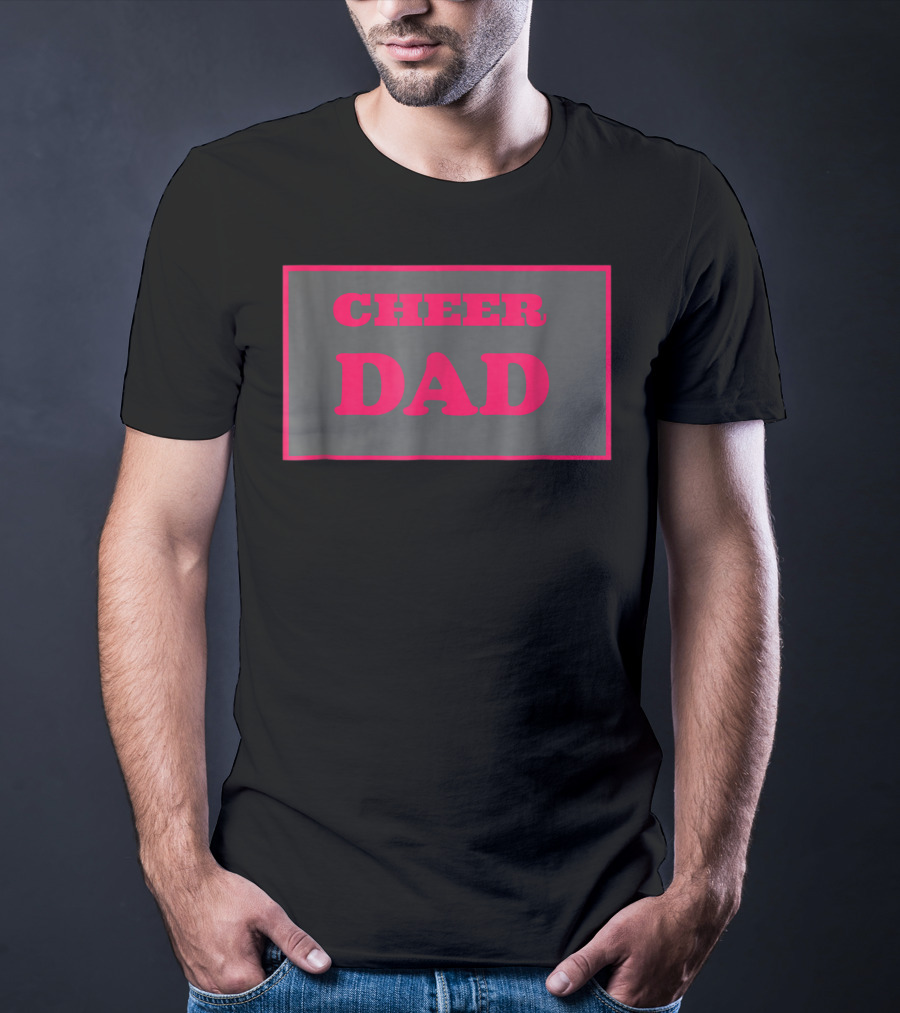 CHEER DAD Pink Block Letters T-Shirt