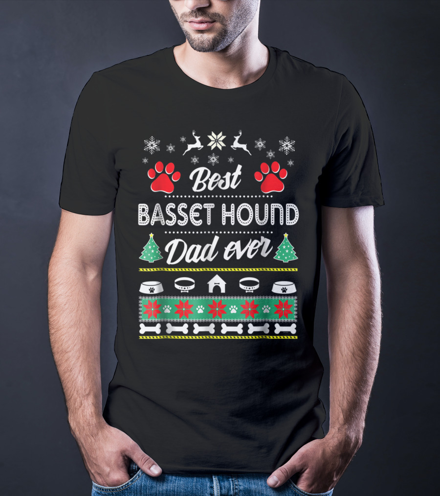Best Basset Hound Dad Ever Christmas Sweater Paw Print Trees Snowflakes Reindeer Bowls Bone Border T-Shirt
