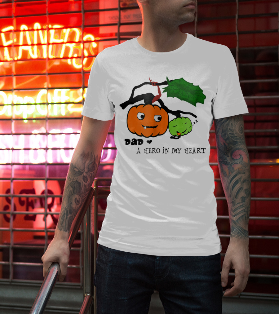 Dad A Hero In My Heart Pumpkin Halloween T-Shirt