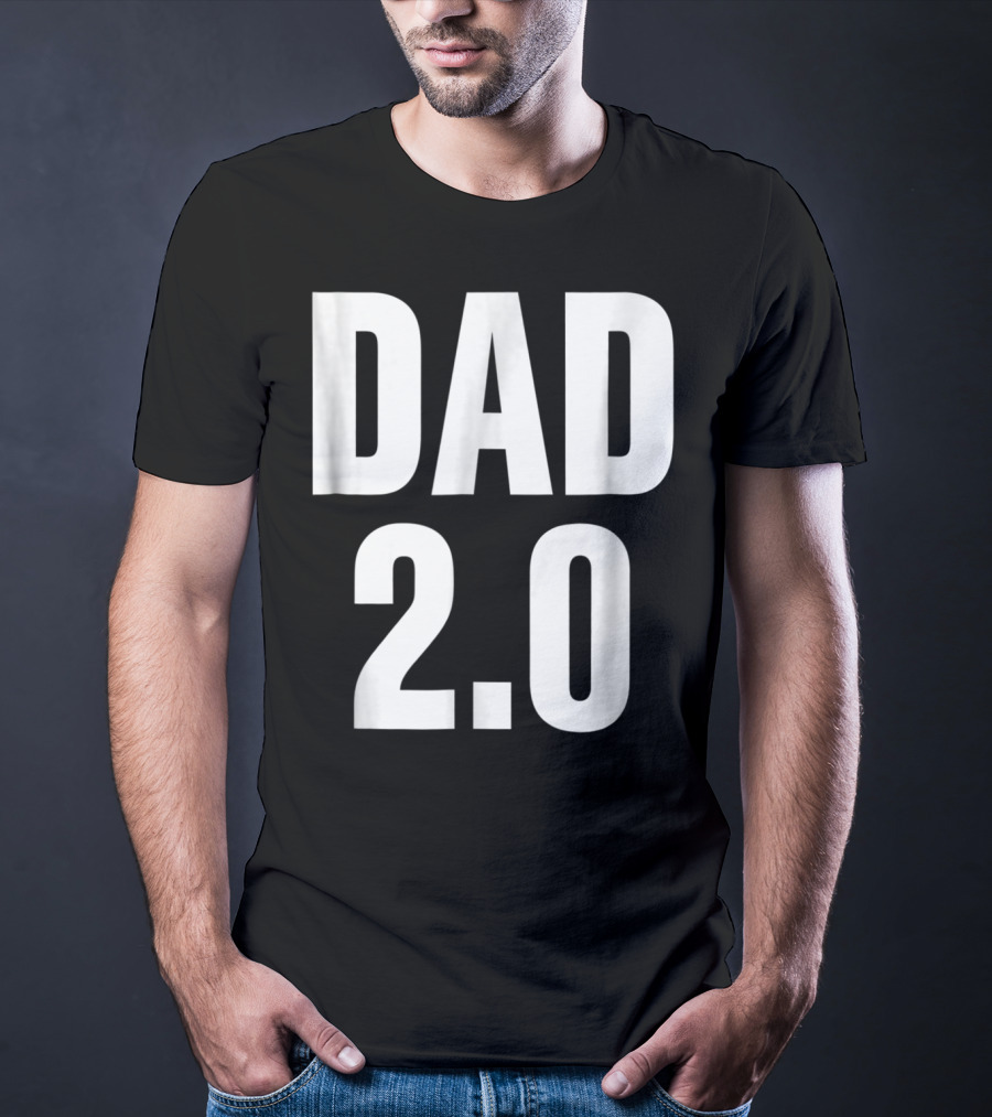 DAD 2.0 T-Shirt