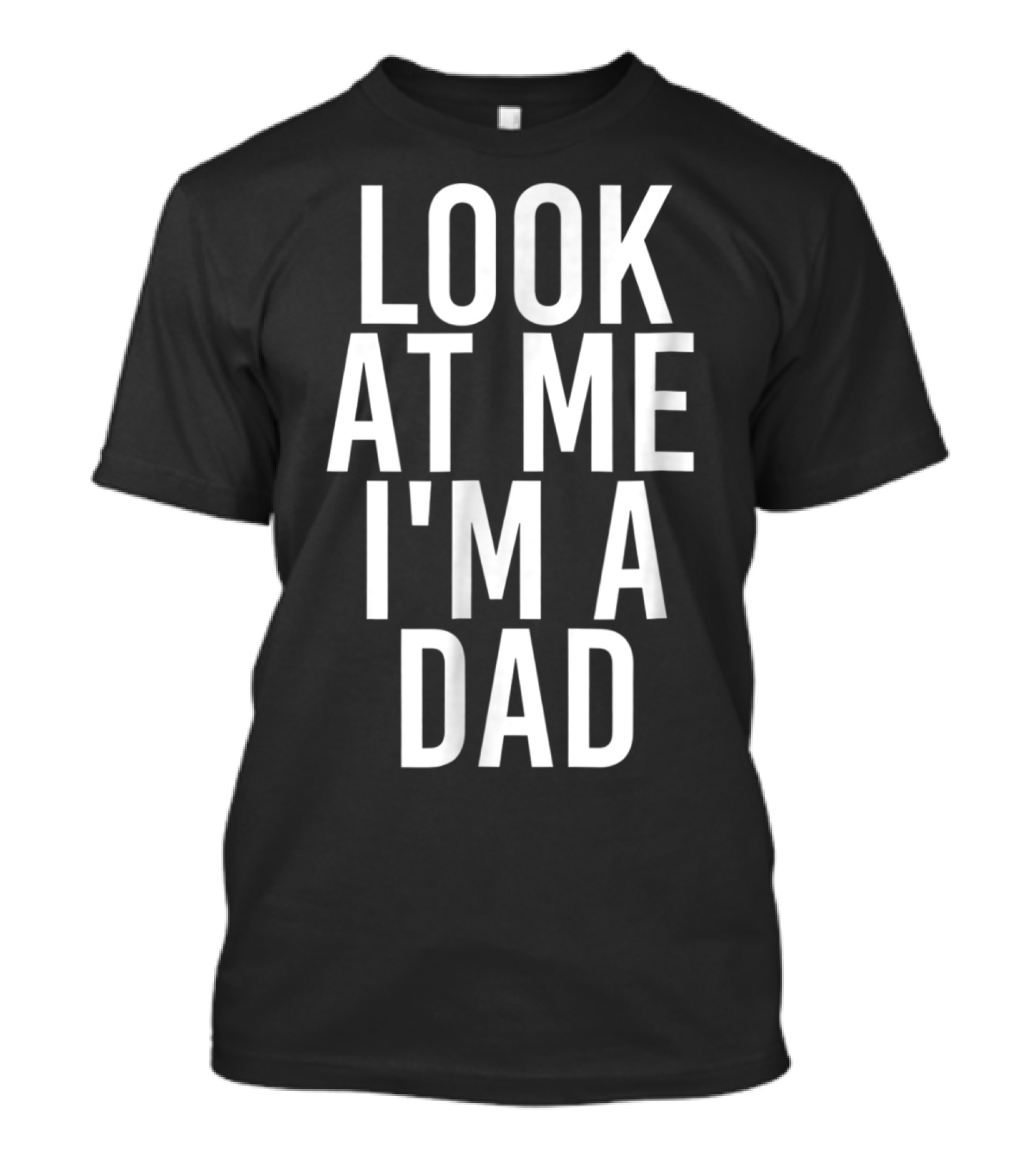 Look At Me I'm A Dad Costume Group Easy Outfit For Halloween99 T-Shirt
