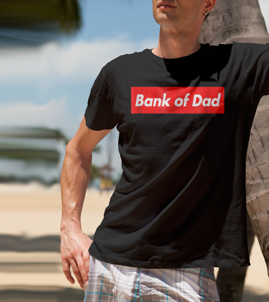Bank Of Dad Red Box Logo Bold Capitalized T-Shirt