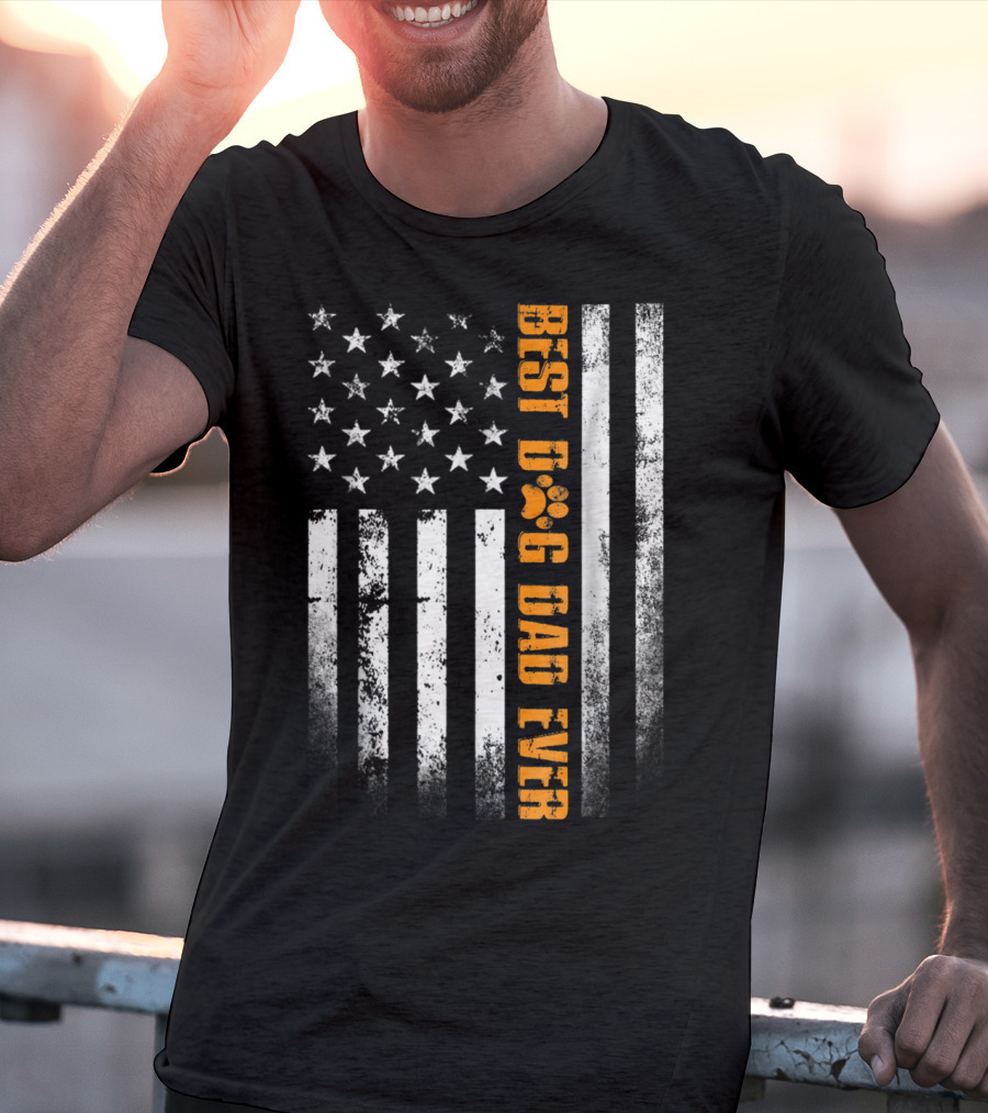Best Dog Dad Ever American Flag Patriotic Tees83 T-Shirt