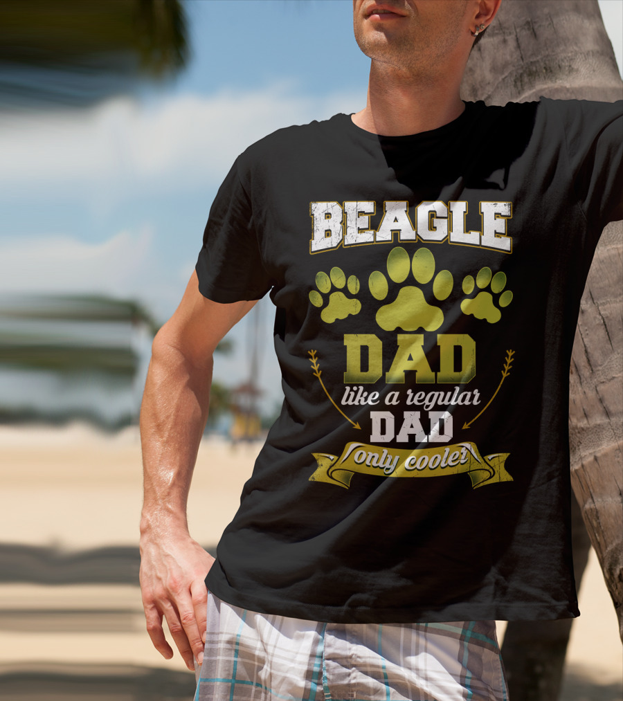 Beagle Dad Like A Regular Dad Only Cooler Paw Prints T-Shirt