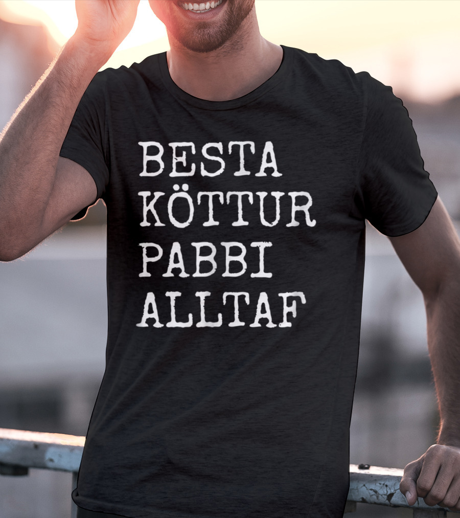 Bestu Köttur Pabbi Alltaf Besta Cat Dad Ever Iceland Dad Life T-Shirt