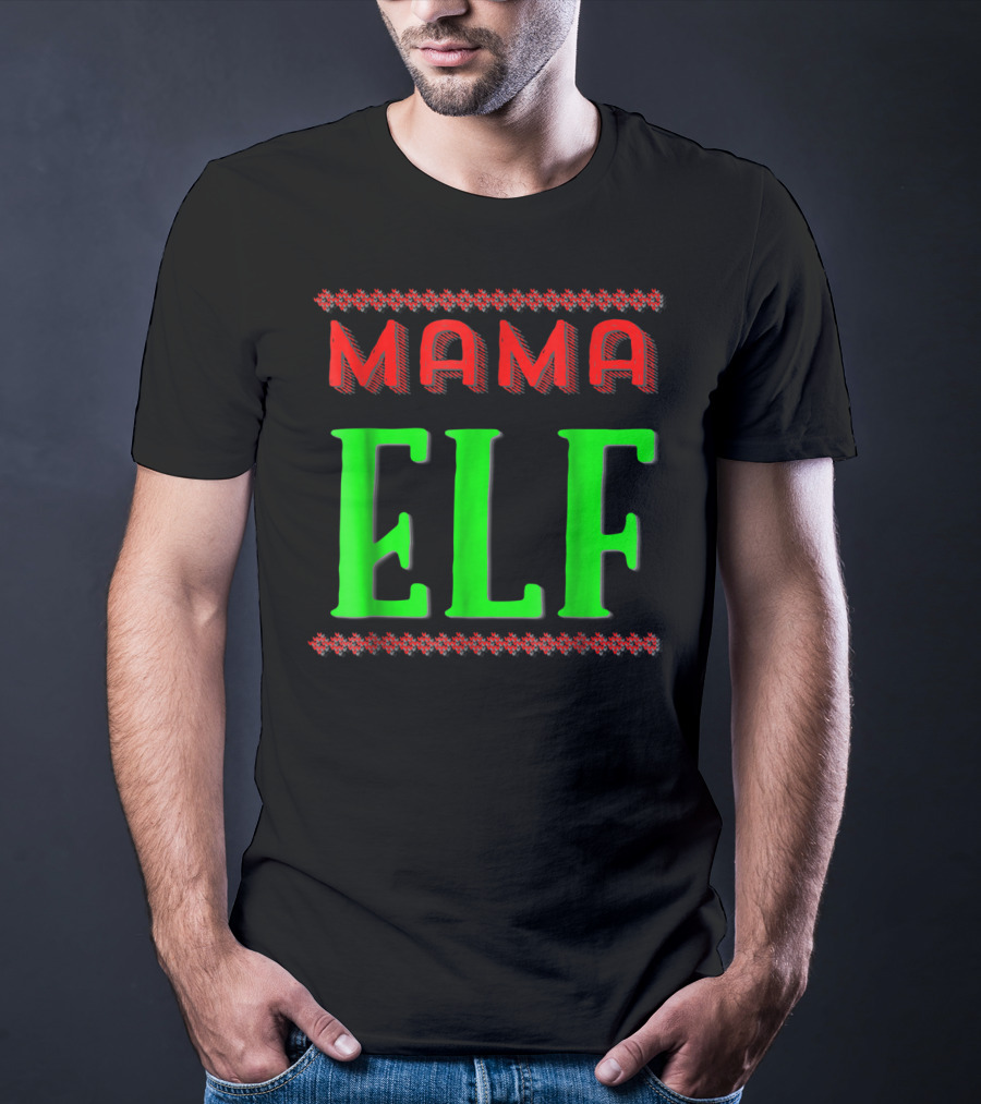 Mama Elf Christmas Holiday T-Shirt