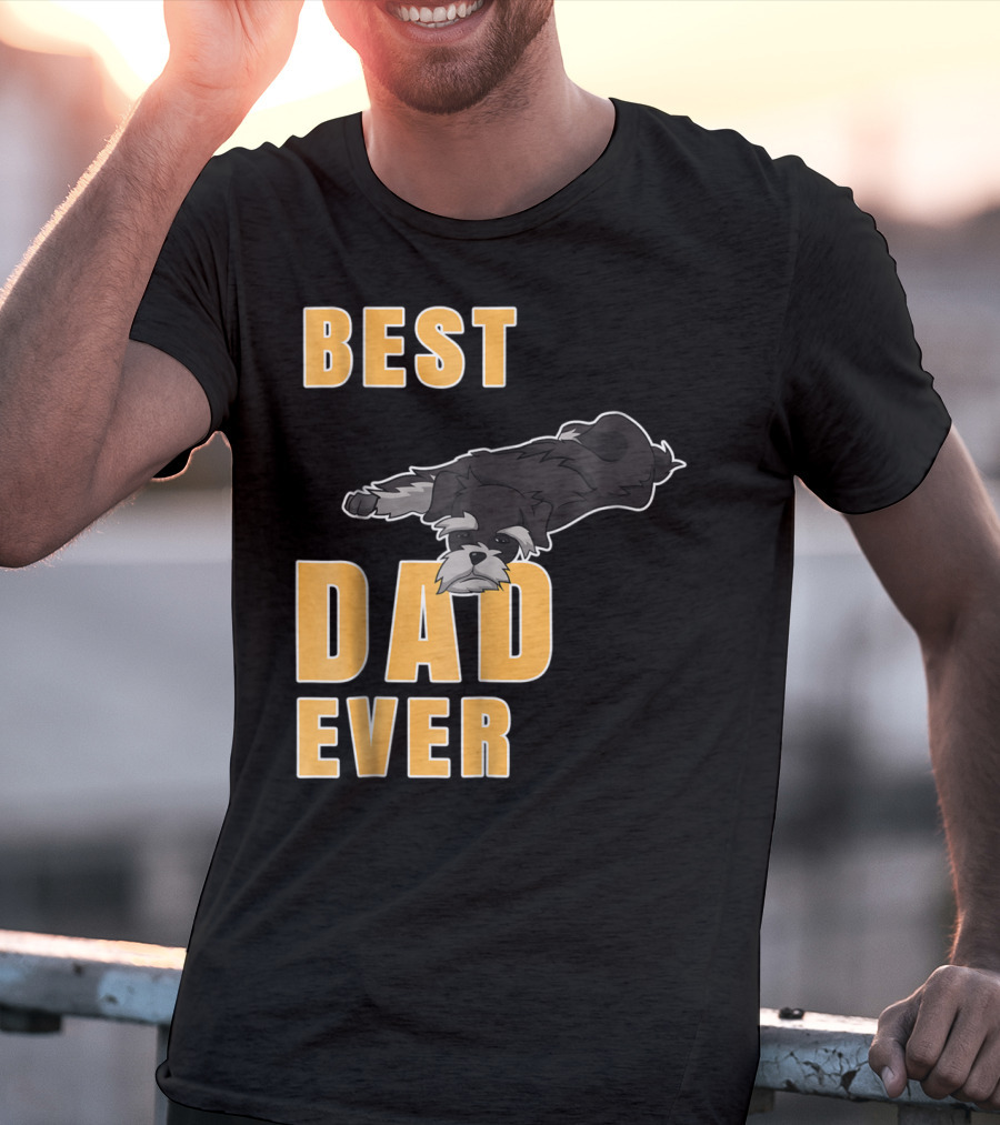 Best Dad Ever Miniature Schnauzer T-Shirt