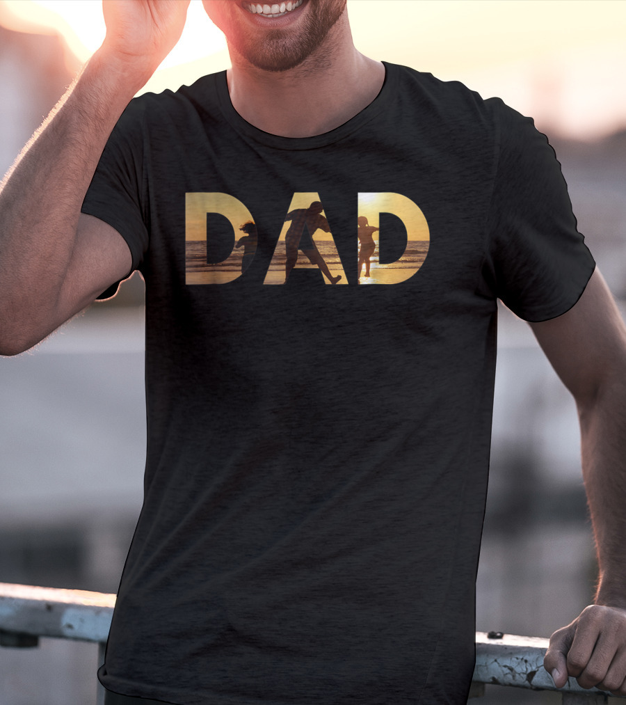 Dad With Sunset Beach Scene For Fathers And Great Men T-Shirt