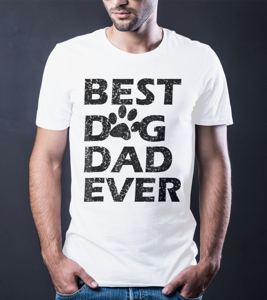 Best Dog Dad Ever Paw Print Men Women13 T-Shirt