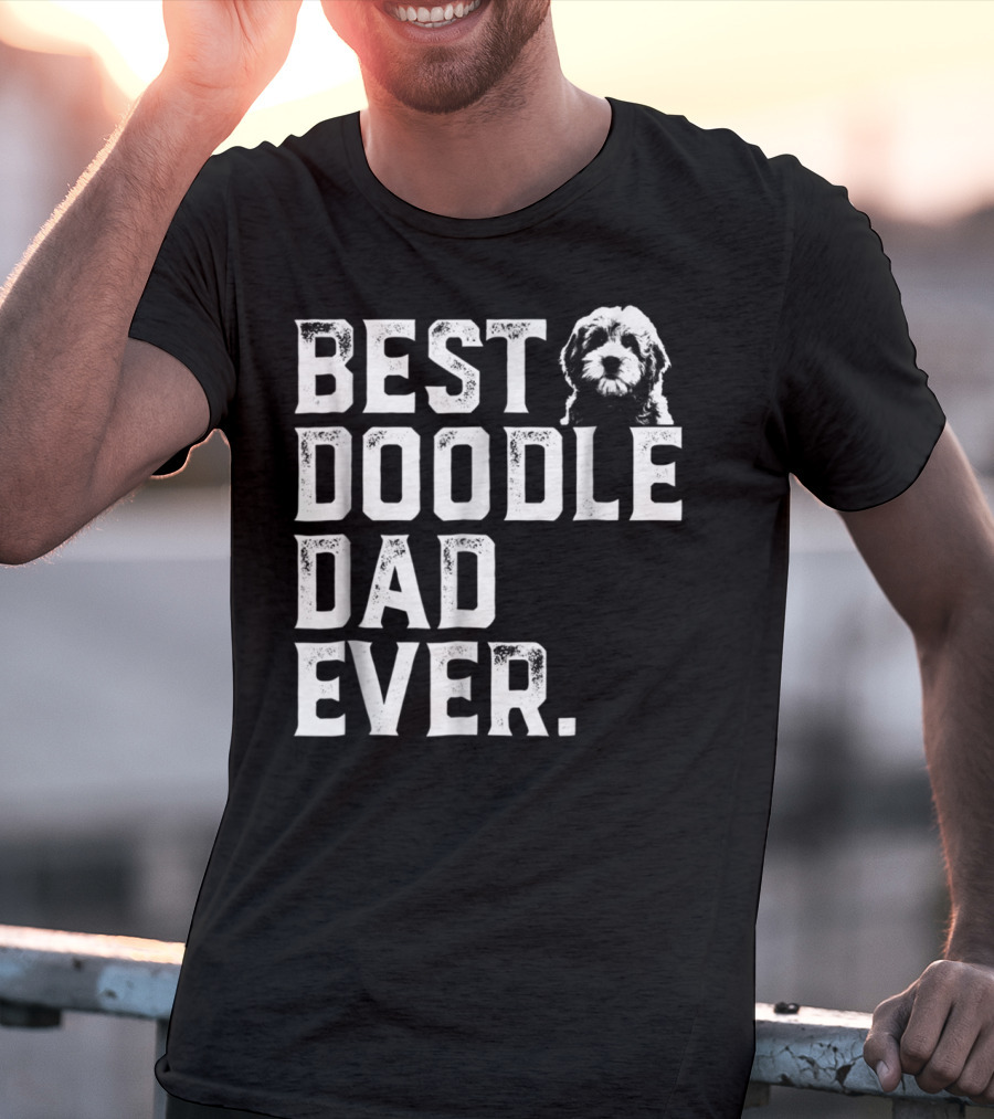 Best Doodle Dad Ever Dog T-Shirt