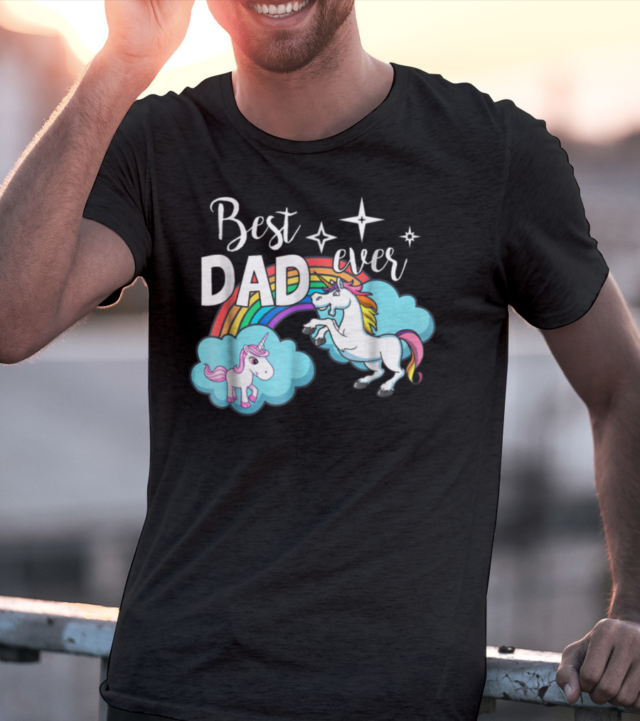 Best Dad Ever Unicorn Rainbow Cloud Stars T-Shirt