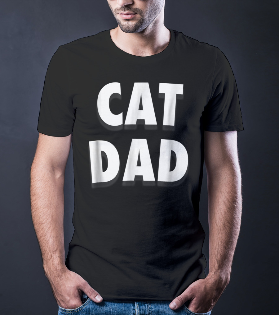 CAT DAD T-Shirt