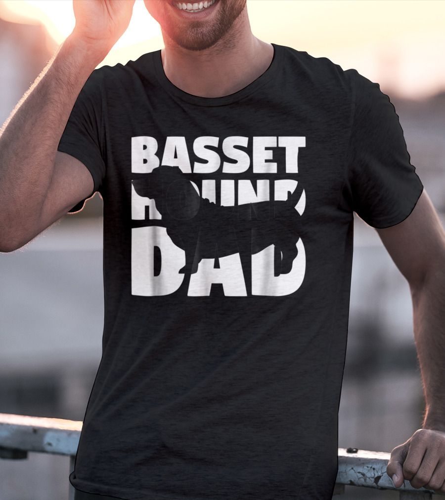 Basset Hound Dad Basset Hound Father Dog Dad T-Shirt