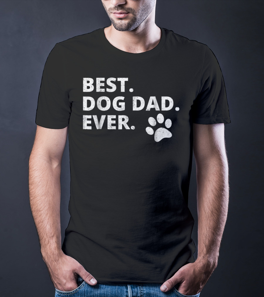 Best Dog Dad Ever Funny Dog Owner Pet Owner Paw Prints T-Shirt