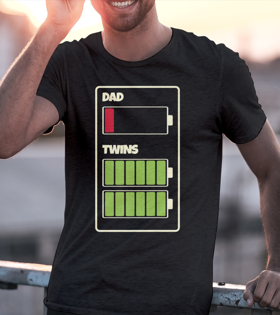 Dad Low Battery Twins Full Charge T-Shirt