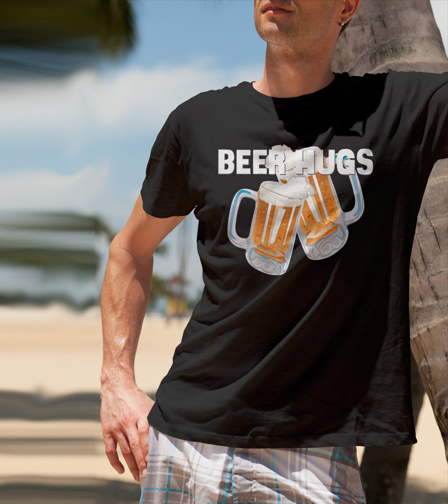Beer Hugs Beer Drinking Dad Father Papa Husband35 T-Shirt