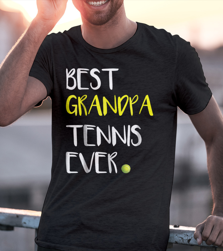 BEST GRANDPA TENNIS EVER FROM LOVER37 BALL T-Shirt