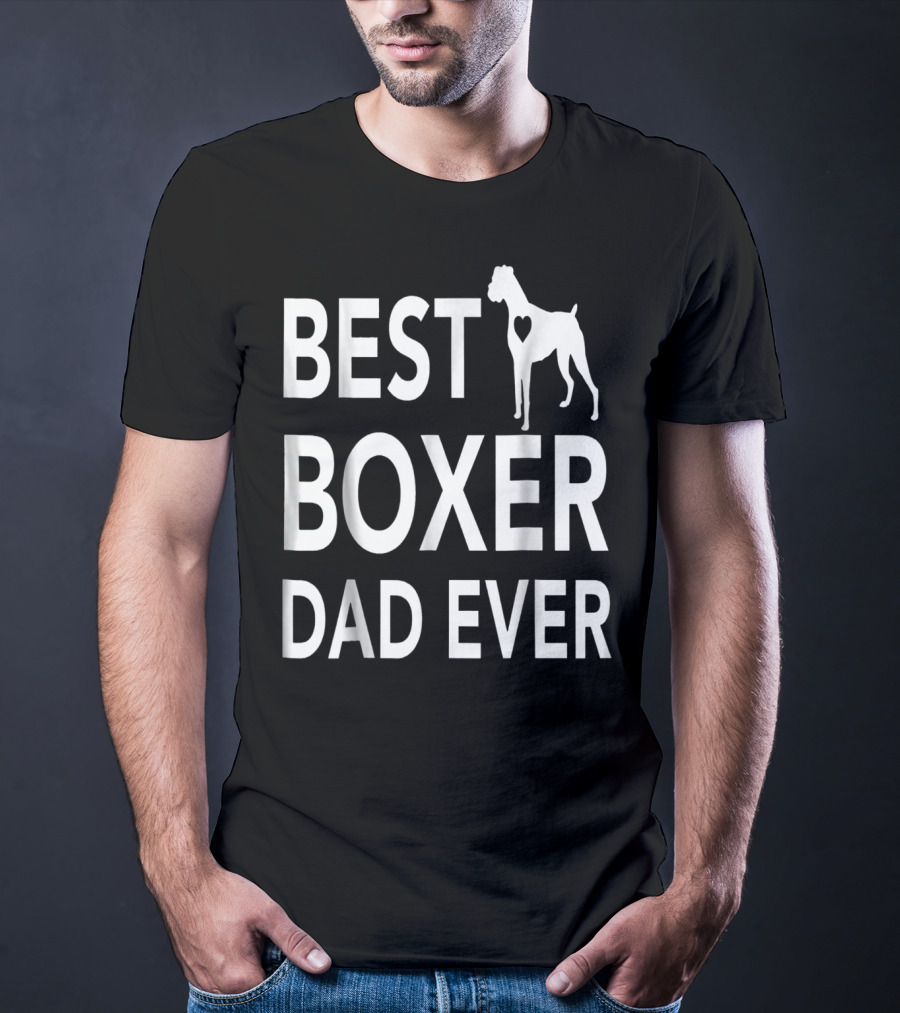 Best Boxer Dog Dad Ever With Heart-Shaped Cutout Boxer T-Shirt