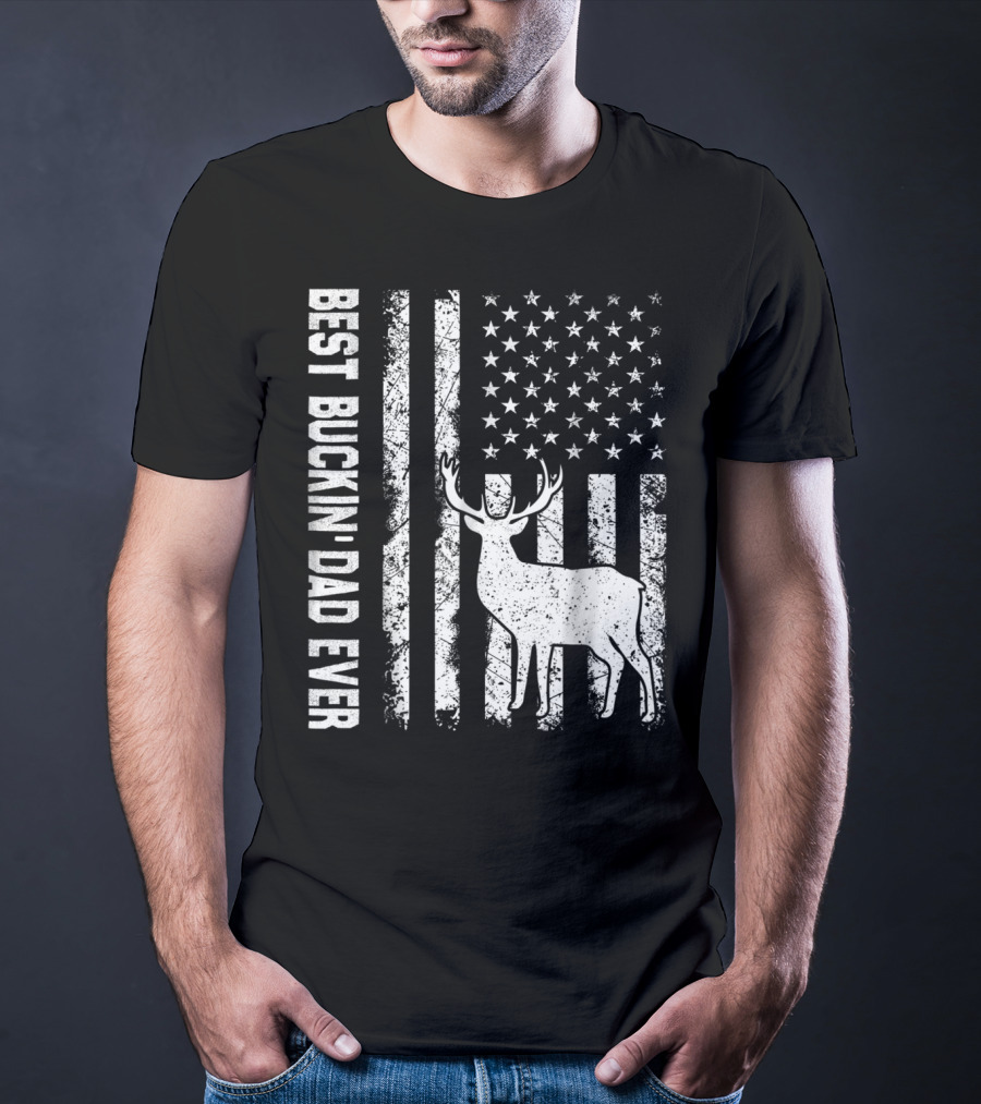 Best Buckin Dad Ever American Flag Deer T-Shirt