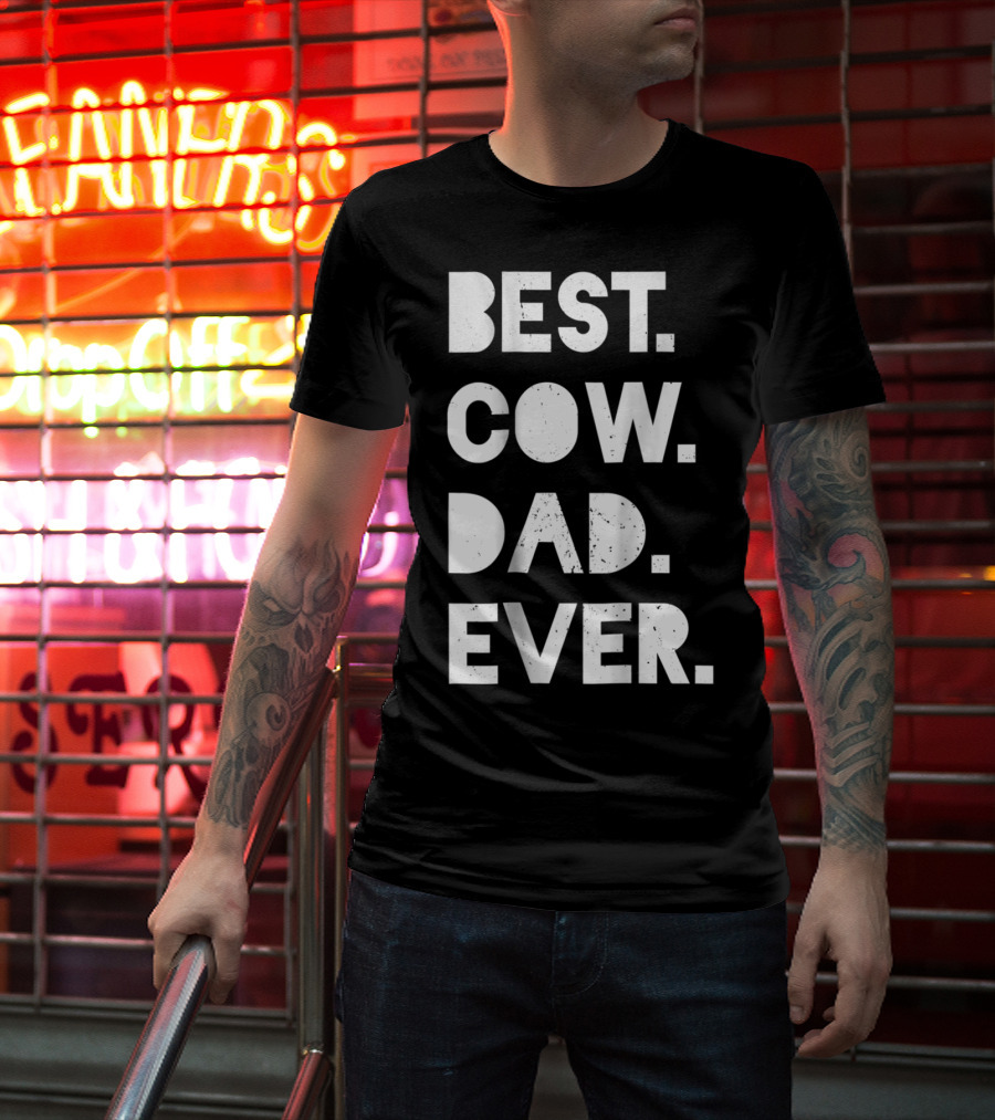 Best Cow Dad Ever Mens Vintage Farmer Gift T-Shirt