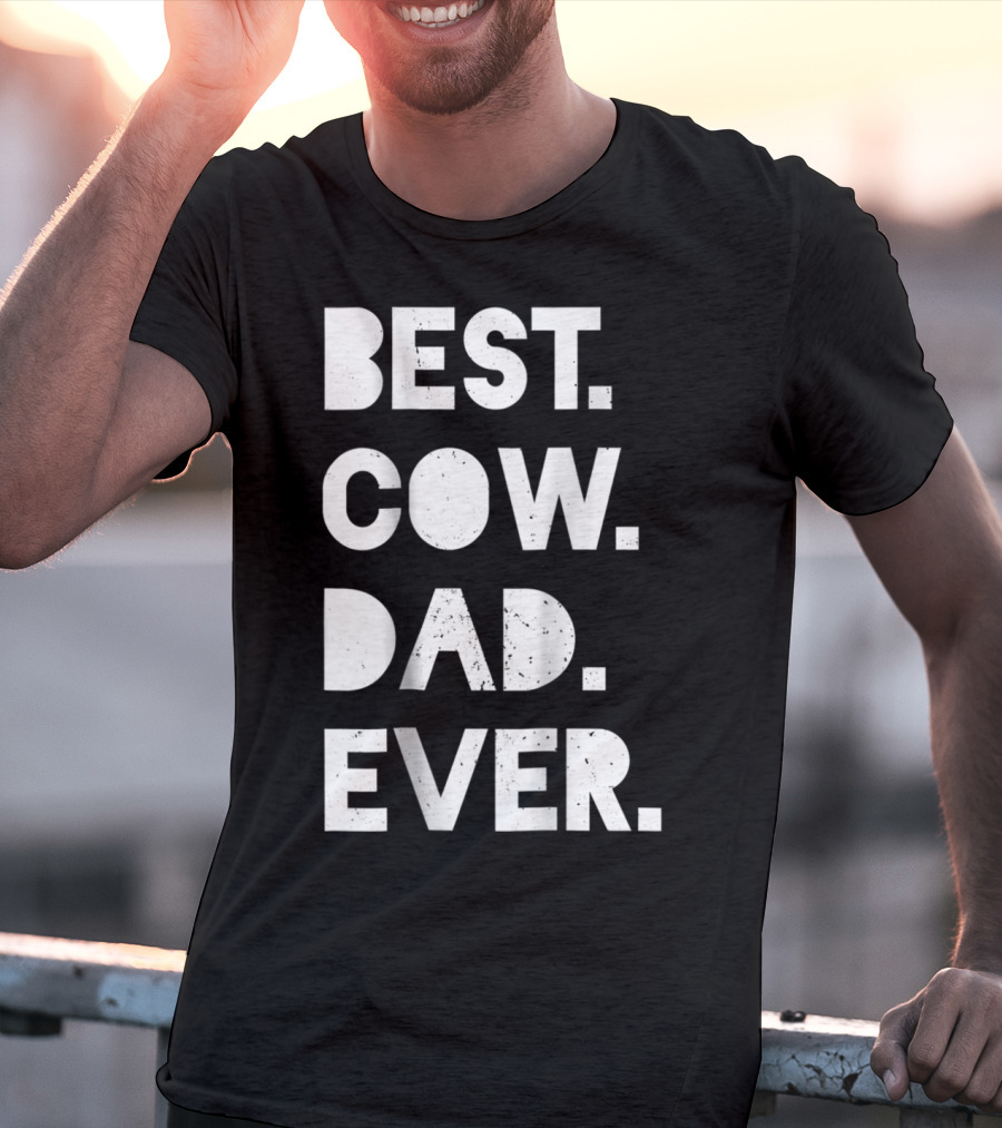 Best Cow Dad Ever Mens Vintage Farmer Gift T-Shirt