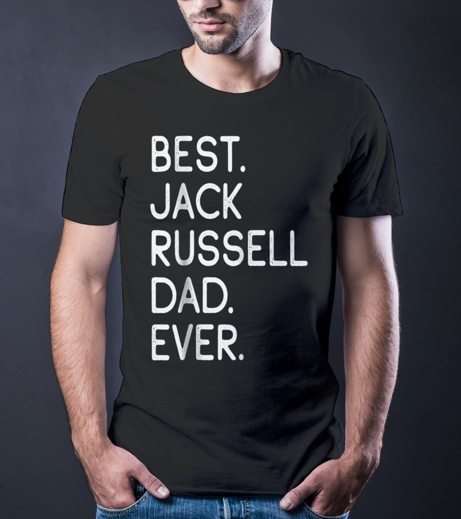 Best Jack Russell Dad Ever Proud Master Lover14 T-Shirt
