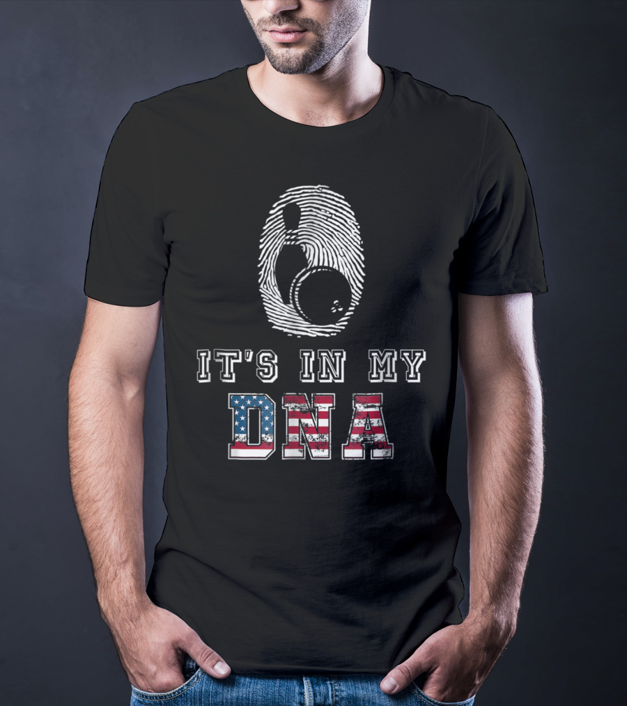 It's In My DNA Bowling Fingerprint American Flag Bowling Novelty And Accessories98 T-Shirt