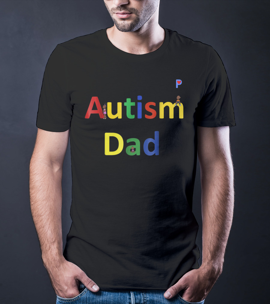 Autism Dad Autism Awareness Colorful Letters With Characters T-Shirt