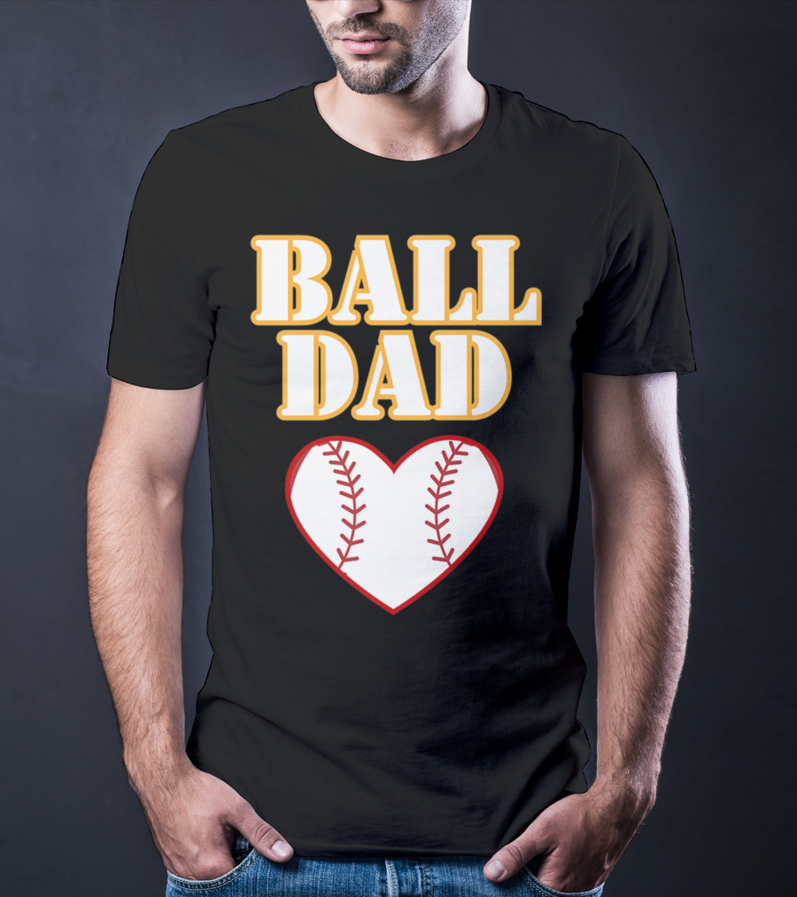 Ball Dad Heart Love Baseball Softball 14 T-Shirt