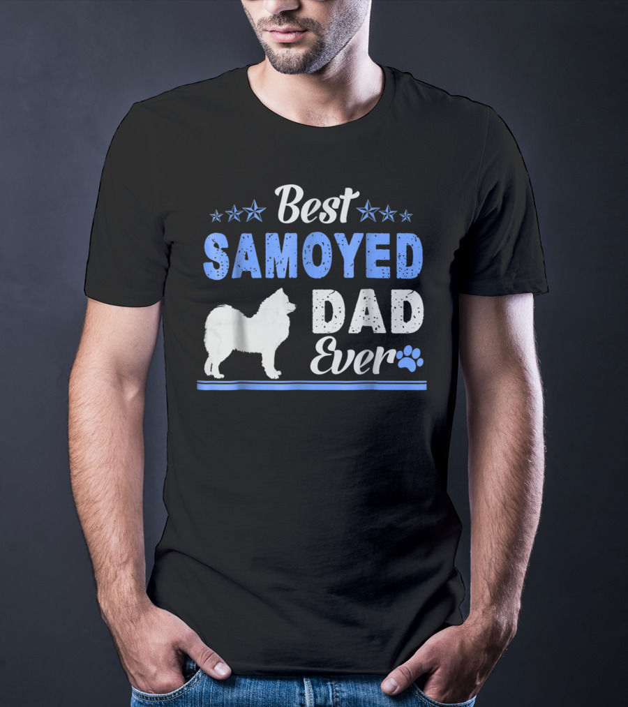 Best Samoyed Dad Ever With Stars And Dog Paw T-Shirt