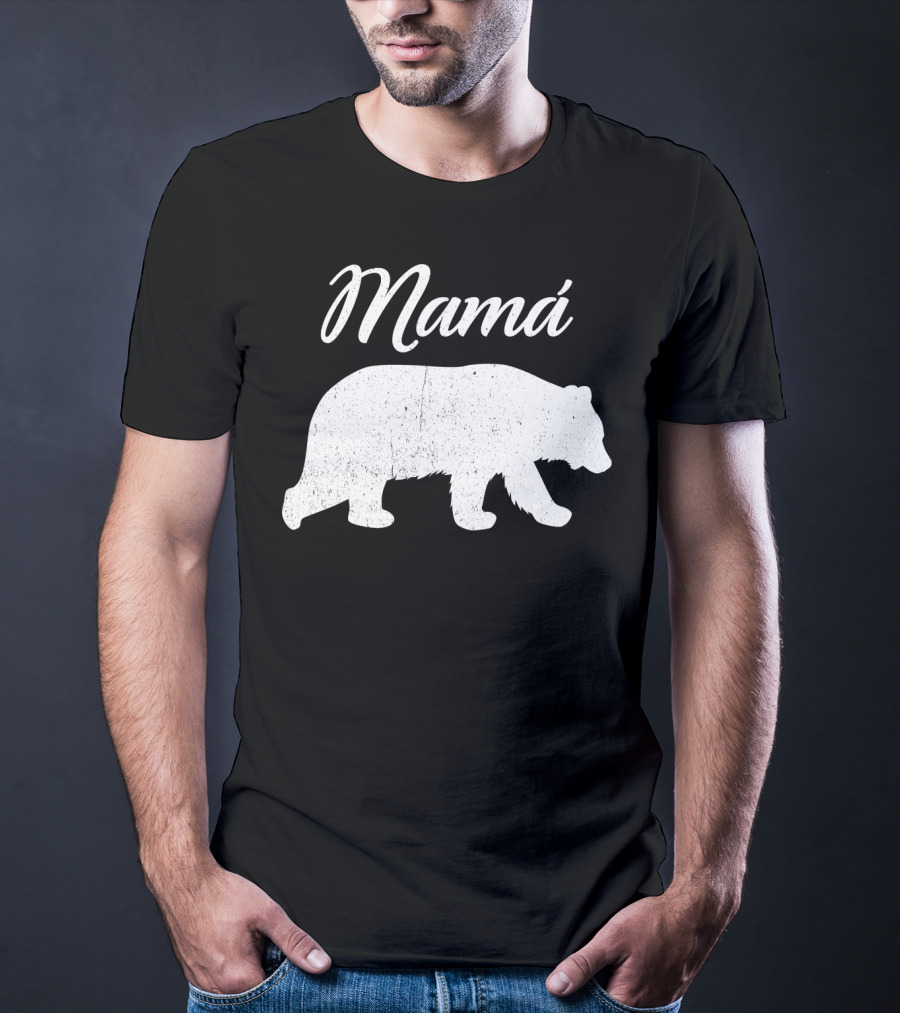Mamá Bear Latin Mexican Mom Spanish Mama Bear T-Shirt