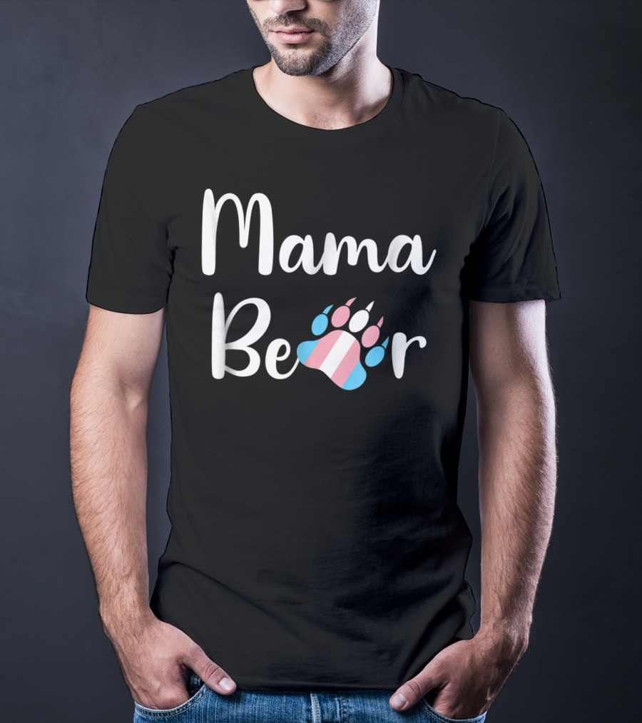 Mama Bear Trans Pride Transgender Mom Bear Paw T-Shirt