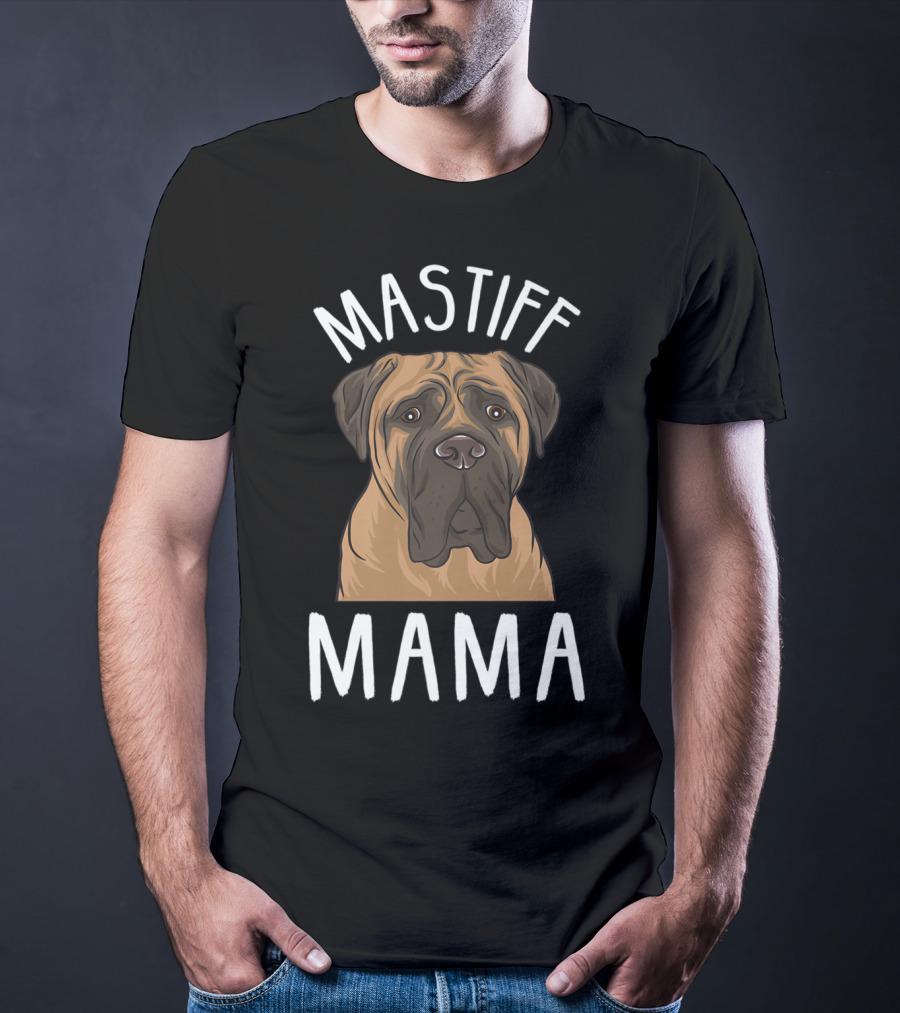 Mastiff Mama Mastiff Mom 78 T-Shirt