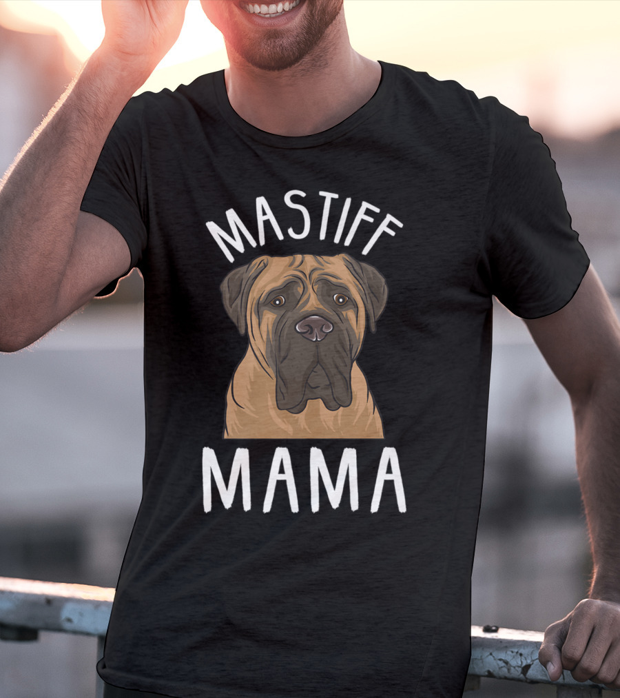 Mastiff Mama Mastiff Mom 78 T-Shirt