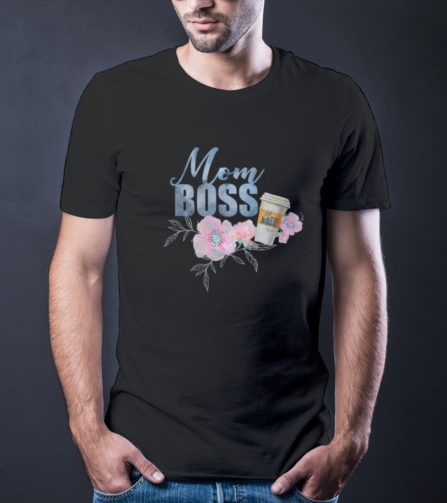 Mom Boss Coffee Floral T-Shirt
