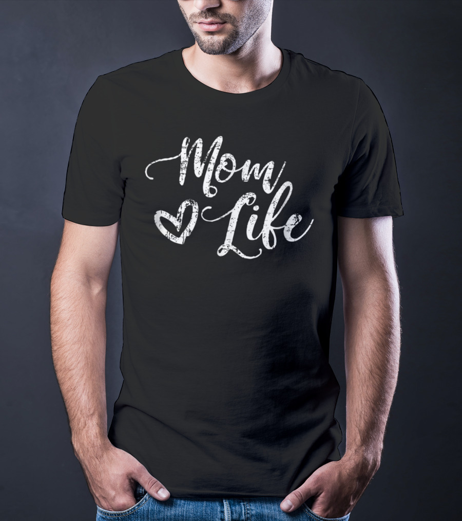 Mom Life Heart Script T-Shirt