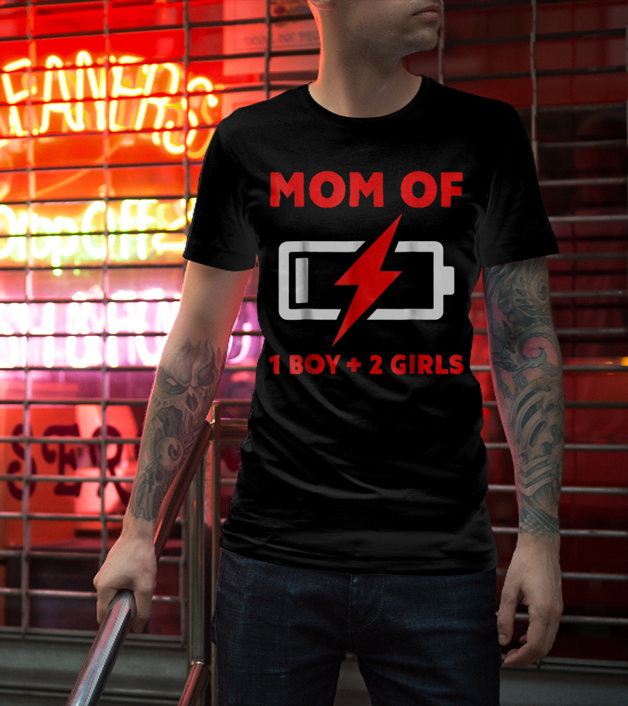 Mom Of 1 Boy 2 Girls Battery Low Mother Of Three Kids29 T-Shirt
