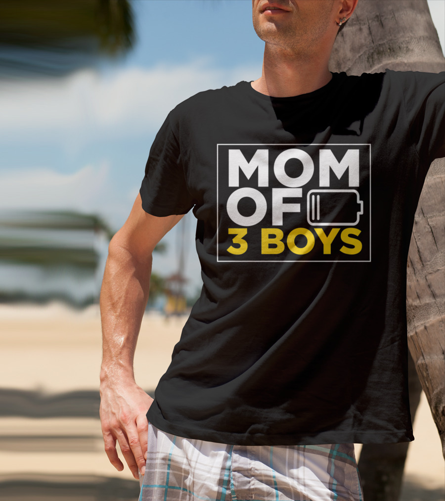 MOM OF 3 BOYS Low Battery Christmas From Son T-Shirt