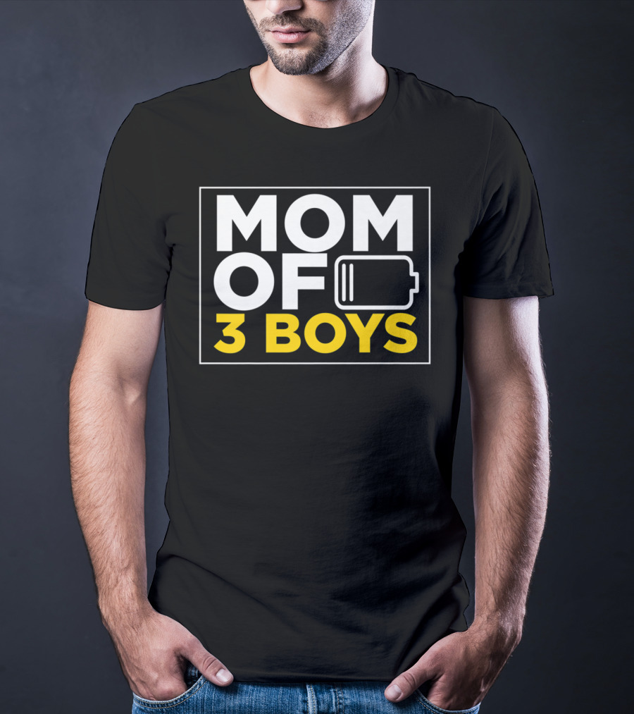 MOM OF 3 BOYS Low Battery Christmas From Son T-Shirt