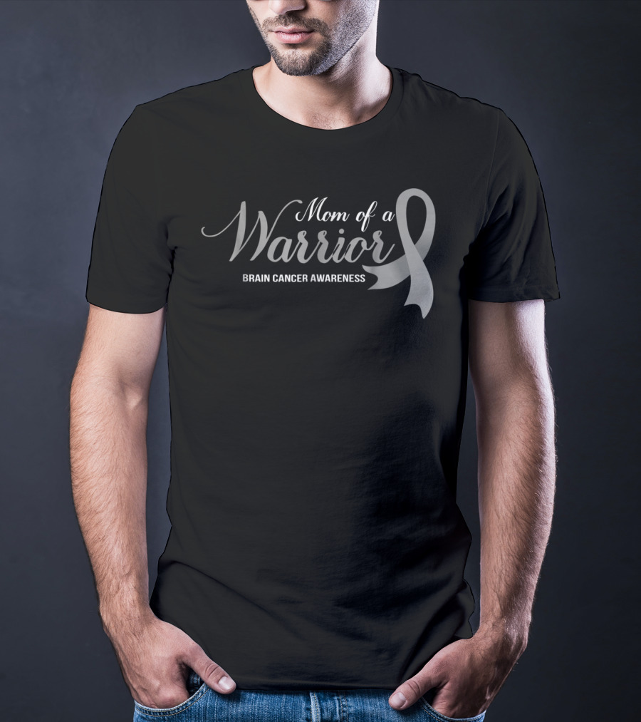 Mom Of A Warrior Brain Cancer Awareness Ribbon 46 T-Shirt